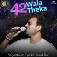 42 Wala Theka Samri Brar Song Download Mp3
