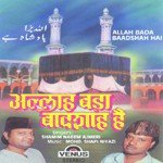 Allah Bada Baadshah Hai songs mp3