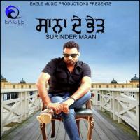 Sanna De Bhed Surinder Maan Song Download Mp3