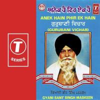 Anek Hain Phir Ek Hain Gyani Sant Singh Maskeen Song Download Mp3