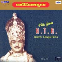 Ani Muthyalu - N. T. Rama Rao - Vol 5 songs mp3