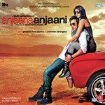 Anjaana Anjaani songs mp3
