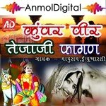 Kuvar Veer Tejaji Fagan Indu Bharti,Maduram Song Download Mp3
