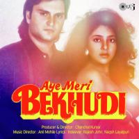 Aye Meri Bekhudi songs mp3