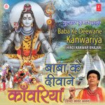 Baba Ke Deewane Kanwariya songs mp3