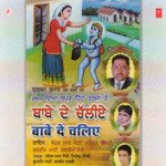 Babe De Rot Chaddeya Kar Sohan Lal Saini,Kuldeep Mahi,Balbir Takhi,Jitender Goldy Song Download Mp3