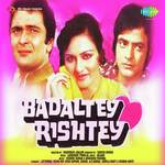 Badaltey Rishtey songs mp3