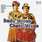 Bade Miyan Chote Miyan songs mp3