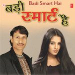 Badi Smart Hai songs mp3