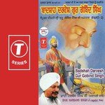 Badshah Darvesh Gur Gobind Singh (V.S) Bhai Harbans Singh Ji-Jagadhari Wale Song Download Mp3