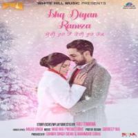 Ishq Diyan Ramza Angad Singh Song Download Mp3