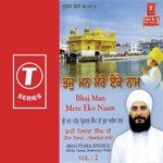 Bhaj Man Mere Eko Naam (Vol. 2) songs mp3