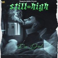 Still High Rav Deol Song Download Mp3
