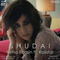 Shudai Neha Bhasin,Raxstar Song Download Mp3
