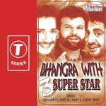 Bhangra With 3 Super Star songs mp3