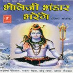 Bhola Bhala Shiv Mera Sonu Nigam,Anuradha Paudwal,Babla Mehta,Kavita Paudwal Song Download Mp3