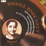 Bhoole Bisre Geet - Geeta Dutt - Vol. 1 songs mp3