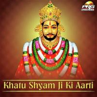 Khatu Shyam Ji Ki Aarti songs mp3