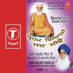 Brahm Gyani Sadh Jeeve (Part 1) songs mp3