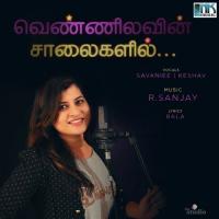 Vennilavin Salaigalil Keshav Vinod,Savaniee Ravindrra Song Download Mp3
