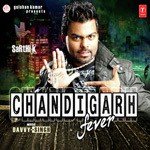 Chandigarh Fever songs mp3