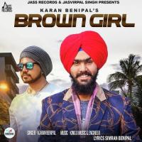 Brown Girl Karan Benipal Song Download Mp3