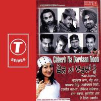 Chherh Na Dardaan Noon Gurdas Maan Song Download Mp3