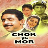 Chor Pe Mor songs mp3