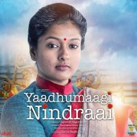 Yaadhumaagi Nindraai songs mp3