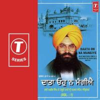 Daata Oh Na Mangiye Bhai Bakhshish Singh Ji-Amritsar Wale Song Download Mp3
