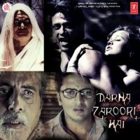 Khabardar (Maut Ka Zayeka) Sukhwinder Singh,Mohana Sarkar Song Download Mp3