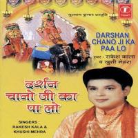 Darshan Dikha Rakesh Kala,Khushi Mehra Song Download Mp3