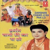 Darshan Chano Ji Ka Paa Lo songs mp3