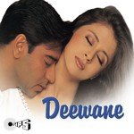 Deewane Kumar Sanu,Udit Narayan,Alka Yagnik Song Download Mp3