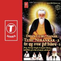 Dhan Guru Nanak Tuhi Nirankar (Vol. 2) songs mp3