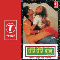 Dheere Dheere Daal songs mp3