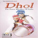 Dhol The Power Rhythm Of India songs mp3