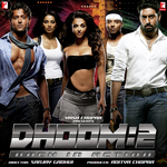 Dhoom 2: Back In Action songs mp3