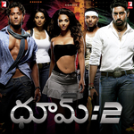 Dhoom2 - Telugu songs mp3