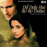 Dil Deta Hai Ro Ro Duhai (Sentimental Hits) songs mp3