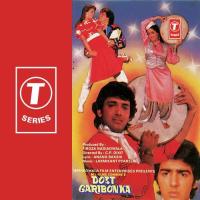 Dost Garibon Ka songs mp3