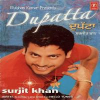 Dupatta Surjit Khan Song Download Mp3