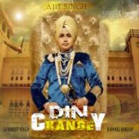 Din Changey Ajit Singh Song Download Mp3