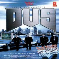 Dus Bahane (Extended) Shaan,KK Song Download Mp3