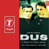 Dus-A Tribute To Mukul Anand songs mp3