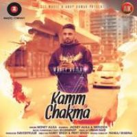 Kamm Chakma Money Aujla Song Download Mp3