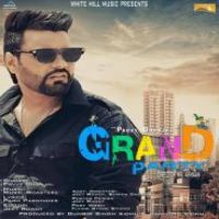 Grand Party Pavvy Dhanjal Song Download Mp3