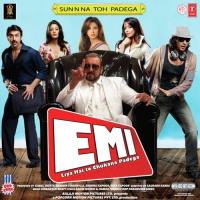 Emi (Remix) Earl D-Souza,Mahalakshmi Iyer,Sanjay Dutt,Suzan Song Download Mp3