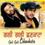 Gali Gali Chhankata songs mp3