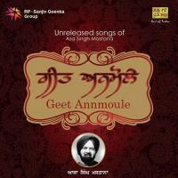 Geet Anmole - Unreleased Songs Of Asa Singh Mastana songs mp3